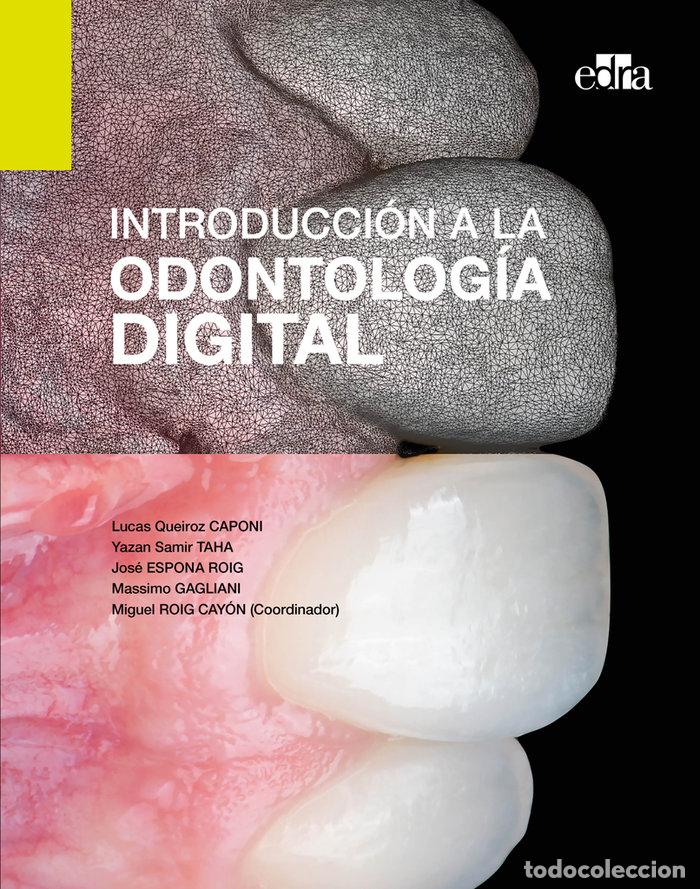 Livros: INTRODUCCION A LA ODONTOLOGIA DIGITAL - ROIG, MIGUEL