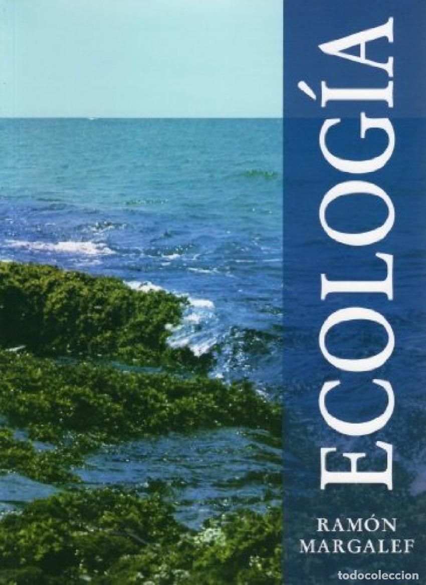Libros: ECOLOG&Iacute;A - Margalef&Ccedil; L&oacute;pez, Ram&oacute;n