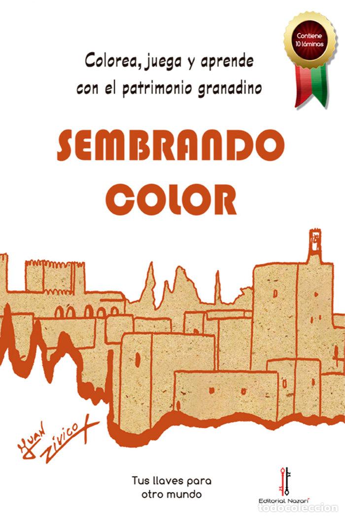 Libros: SEMBRANDO COLOR - ZIVICO, JUAN