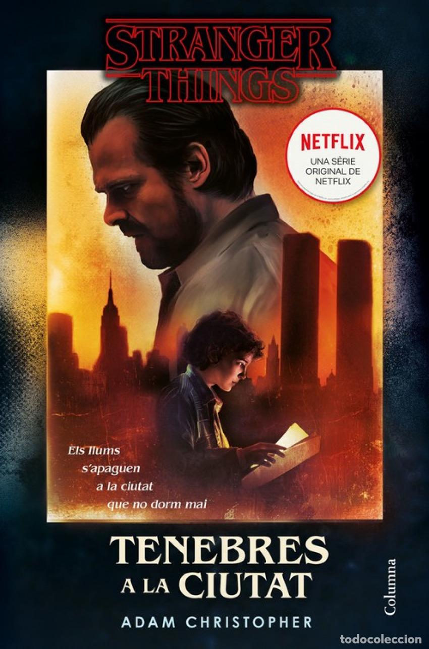 Libros: STRANGER THINGS: TENEBRES A LA CIUTAT - Christopher, Adam