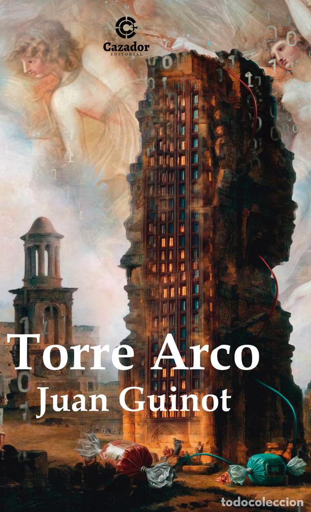 Libros: TORRE ARCO - GUINOT, JUAN