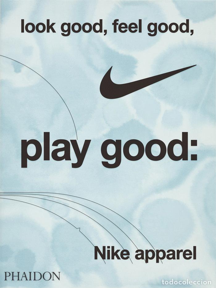 Libros: LOOK GOOD FEEL GOOD PLAY GOOD - SKIDMORE, MAISIE