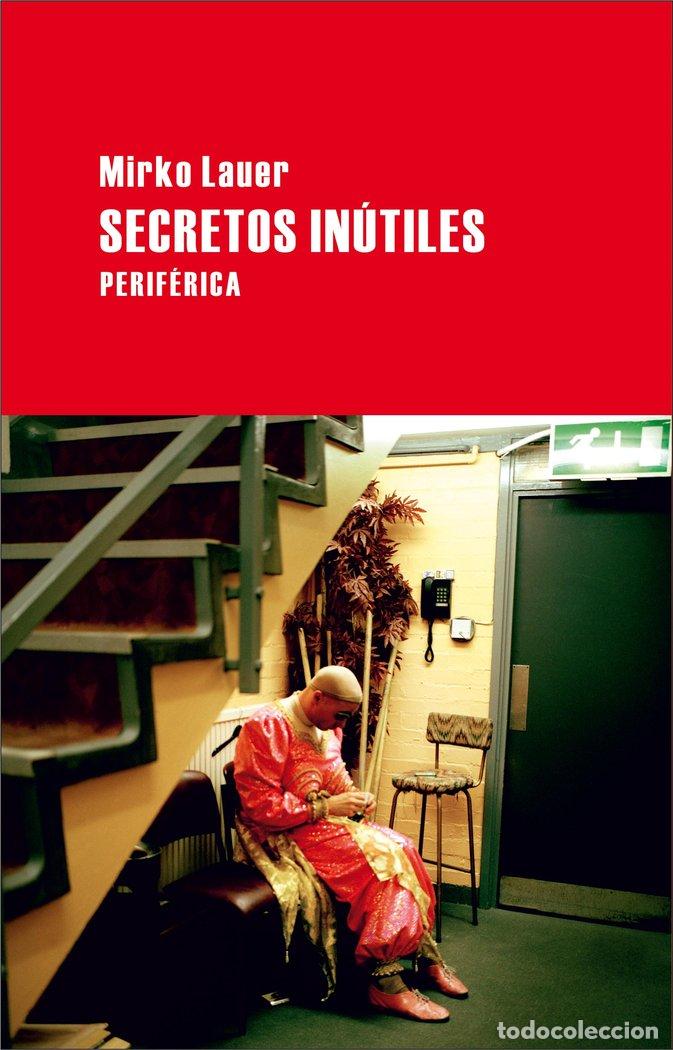 Libros: SECRETOS INUTILES - LAUER, MIRKO