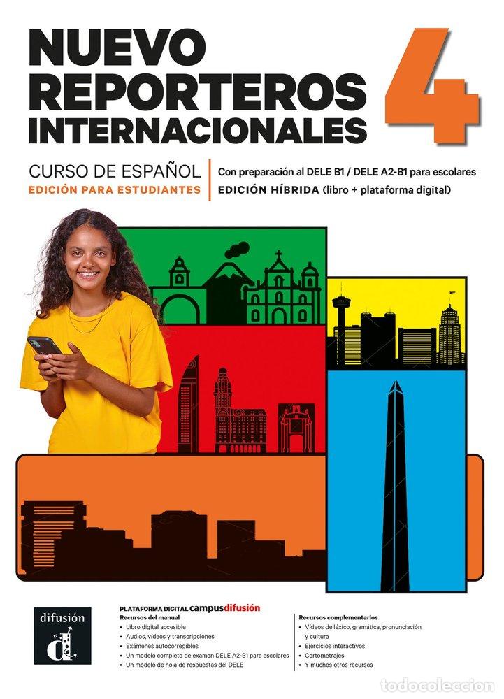 Libros: NUEVO REPORTEROS INTERNACIONALES 4 ED HIBRIDA. LIBRO DEL AL - EQUIPO EDITORIAL