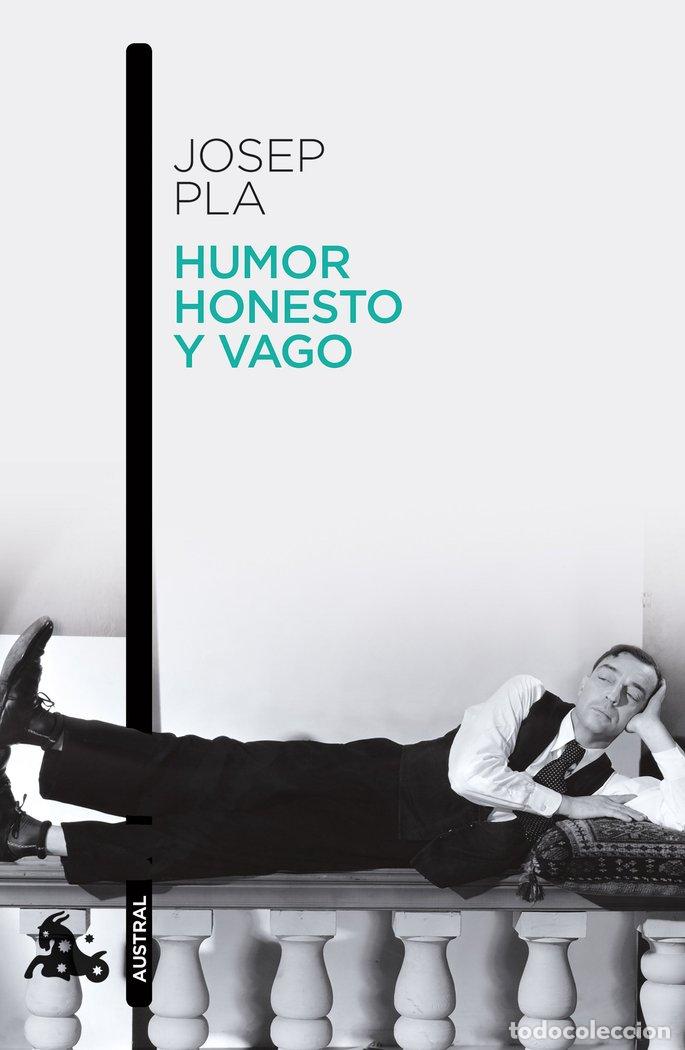 Libros: HUMOR HONESTO Y VAGO - JOSEP PLA