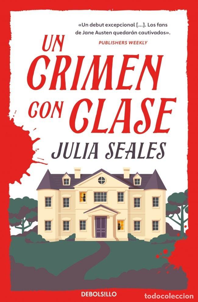 Livres: CRIMEN CON CLASE - SEALES, JULIA