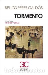 Libros: TORMENTO - PEREZ GALDOS, BENITO