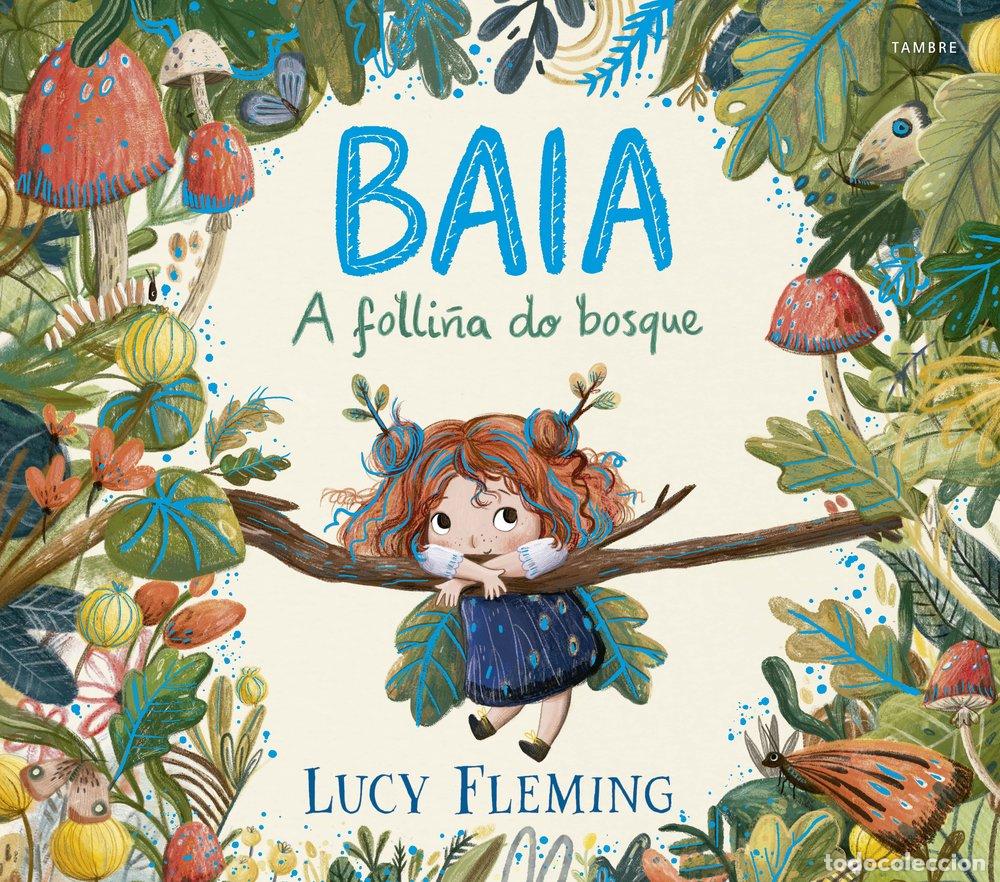 Livres: BAIA A FOLLI&Ntilde;A DO BOSQUE - FLEMING, LUCY