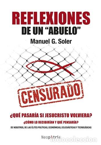 Livres: REFLEXIONES DE UN ABUELO - G. SOLER, MANUEL