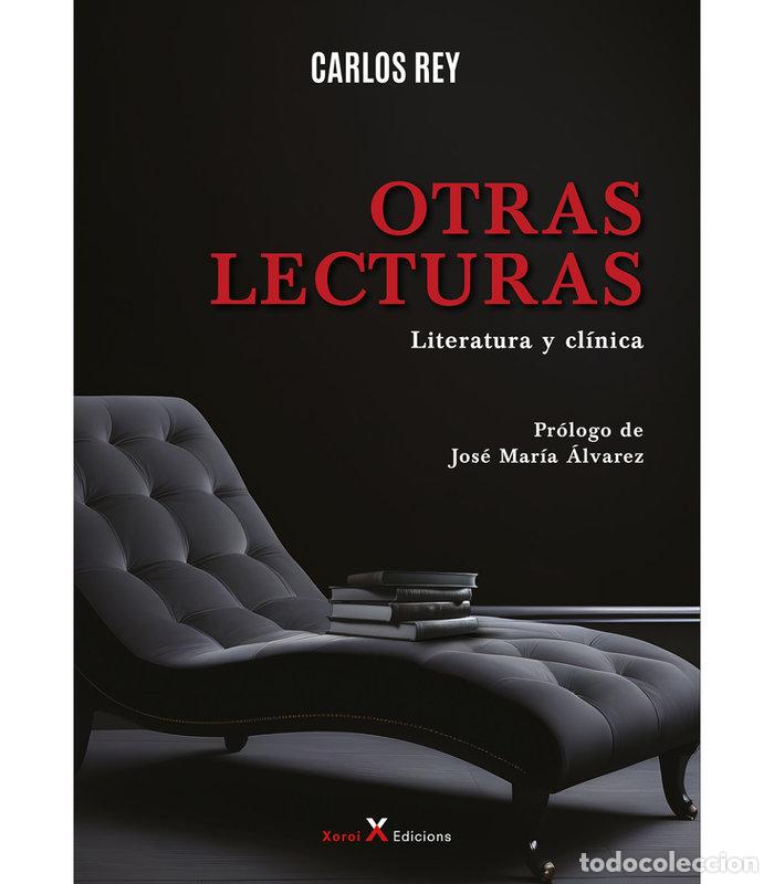 Livres: OTRAS LECTURAS - REY, CARLOS