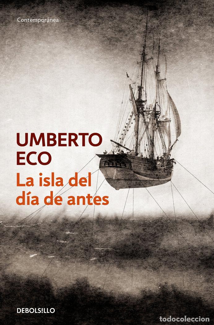 Livres: ISLA DEL DIA DE ANTES DB - ECO, UMBERTO