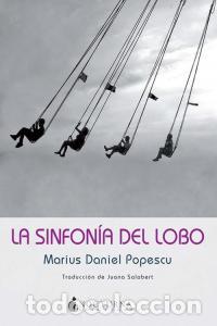 Livres: SINFONIA DEL LOBO,LA - POPESCU, MARIUS DANIEL