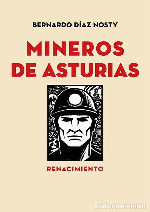 Livres: MINEROS DE ASTURIAS - DIAZ NOSTY, BERNARDO