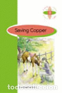 B&uuml;cher: SAVING COPPER 1&ordm;ESO - MCGREEVY, MARISA