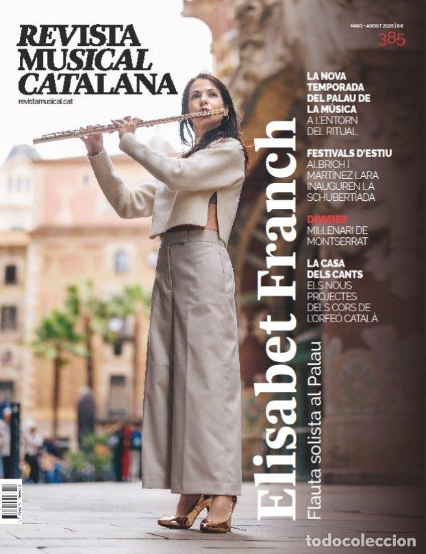 Libri: REVISTA MUSICAL CATALANA 385 - VARIOS AUTORES
