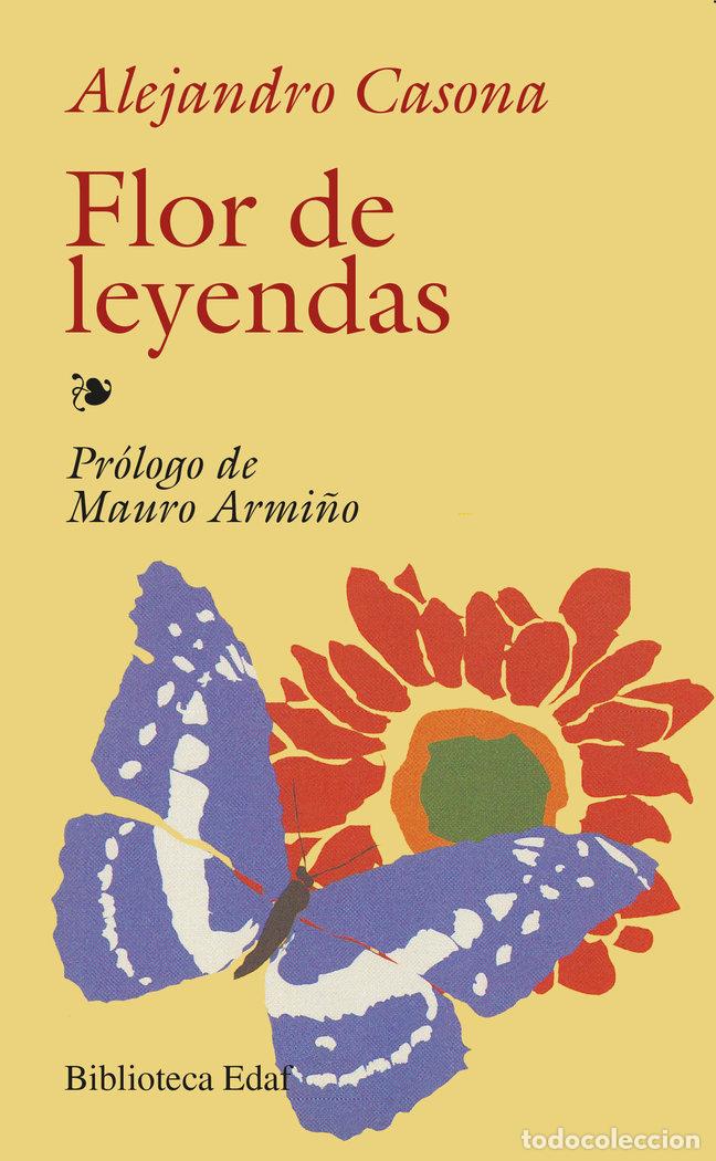 Libri: FLOR DE LEYENDAS - CASONA, ALEJANDRO