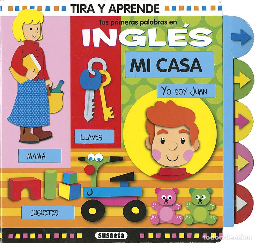 Libri: TUS PRIMERAS PALABRAS EN INGL&Eacute;S. MI CASA - Busquets, Jordi