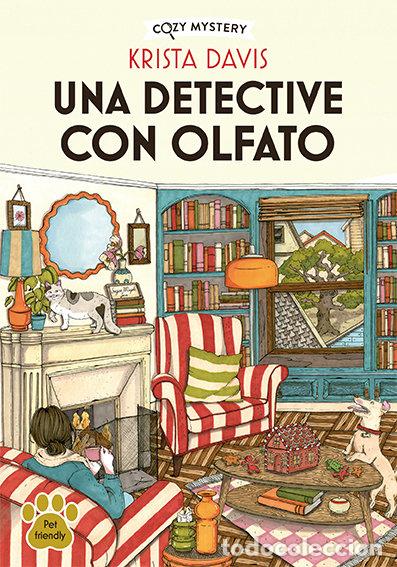 Libros: UN DETECTIVE CON OLFATO COZY MYSTERY - DAVIS, KRISTA