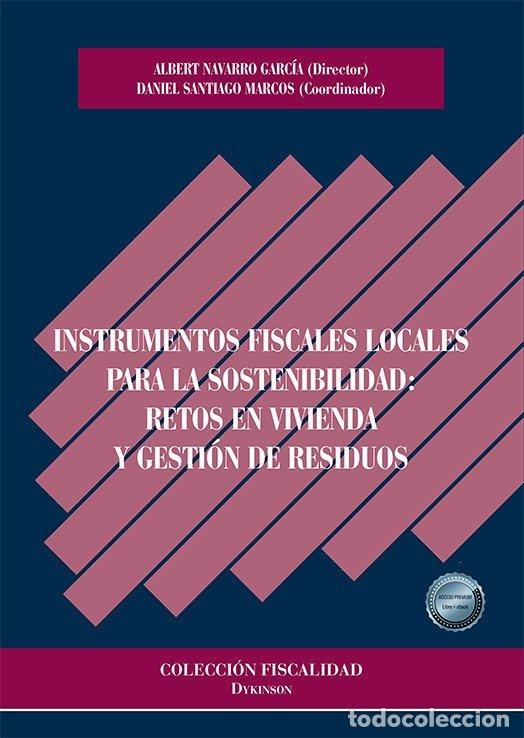 Libros: INSTRUMENTOS FISCALES LOCALES PARA LA SOSTENIBILIDAD RETOS - AA.VV