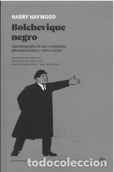 Libros: BOLCHEVIQUE NEGRO - HAYWOOD, HARRY