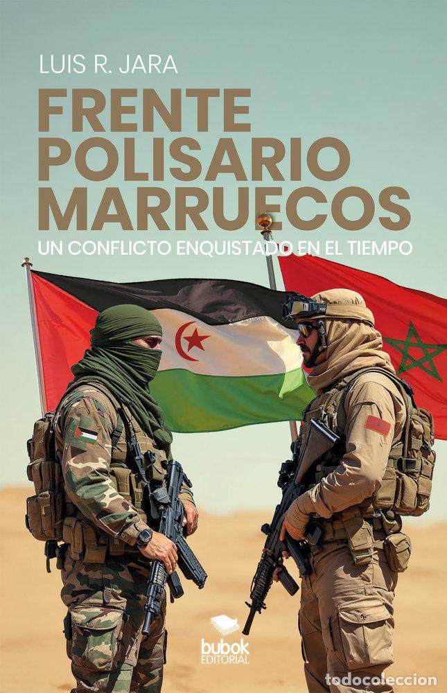 books: FRENTE POLISARIO MARRUECOS - JARA, LUIS R