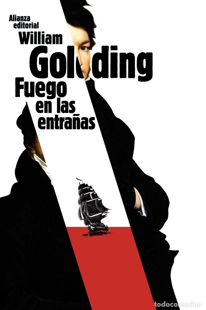 Livres: FUEGO EN LAS ENTRA&Ntilde;AS - GOLDING, WILLIAM
