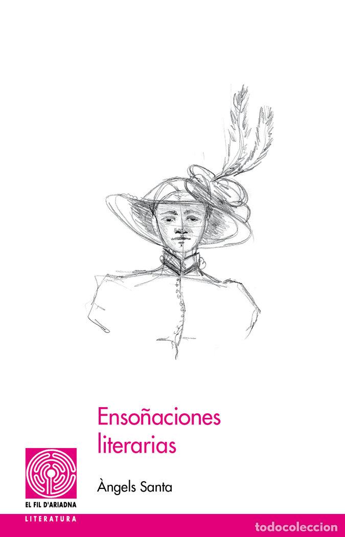 books: ENSO&Ntilde;ACIONES LITERARIAS - SANTA BA&Ntilde;ERES, &middot;NGELS