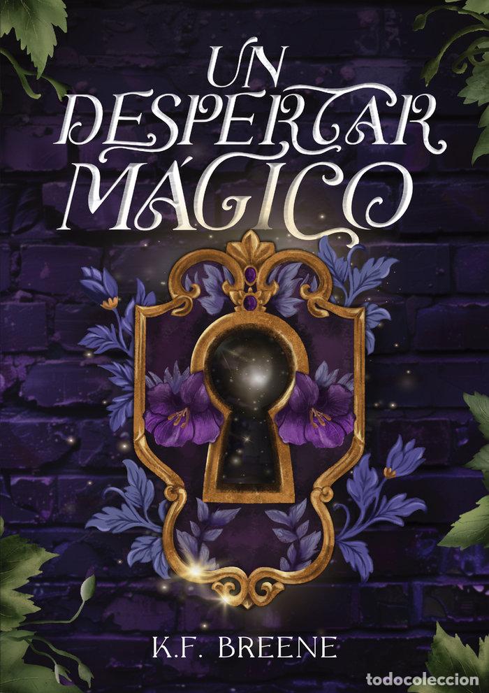 Libros: UN DESPERTAR MAGICO - BREENE, K F