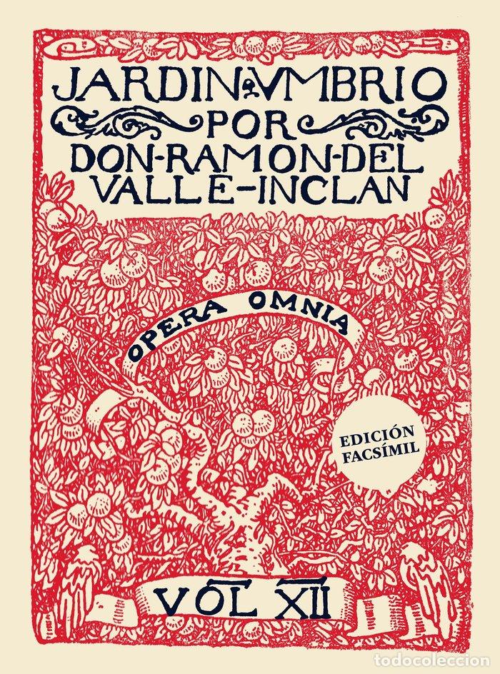 Libri: JARDIN UMBRIO - DEL VALLE-INCLAN, RAMON MARIA