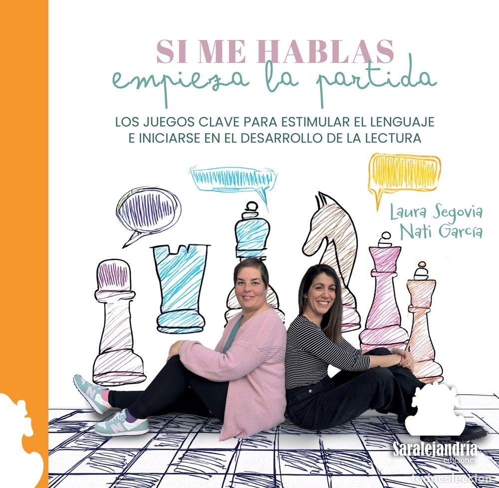 books: SI ME HABLAS EMPIEZA LA PARTIDA - LAURA SEGOVIA