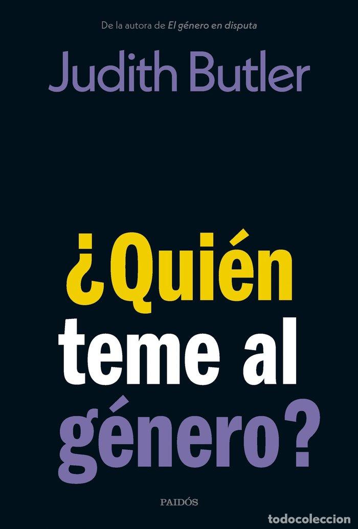 Libri: QUIEN TEME AL GENERO - JUDITH BUTLER