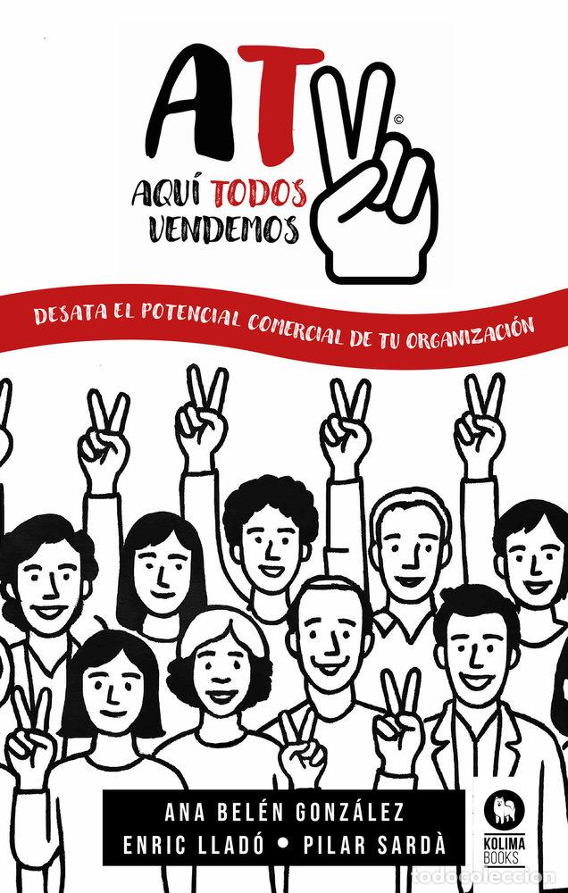 Libros: AQUI TODOS VENDEMOS - GONZALEZ, ANA BELEN