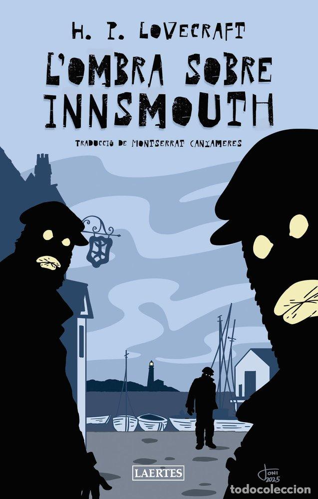 Libros: L'OMBRA SOBRE INNSMOUTH - LOVECRAFT, H P