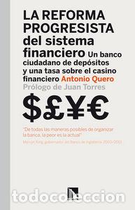 Libros: REFORMA PROGRESISTA DEL SISTEMA FINANCIERO,LA - QUERO, ANTONIO