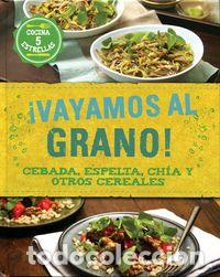Libros: VAYAMOS AL GRANO - MCFADDEN, CHRISTINE