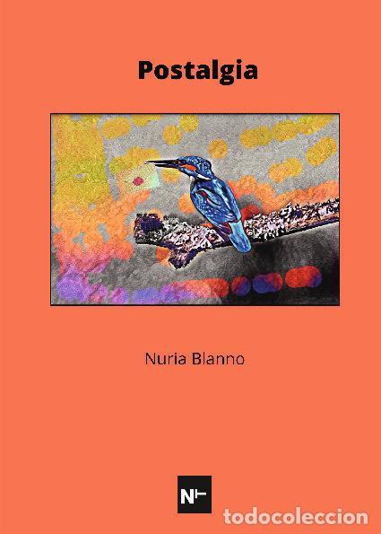 Libri: POSTALGIA - BLANNO, NURIA