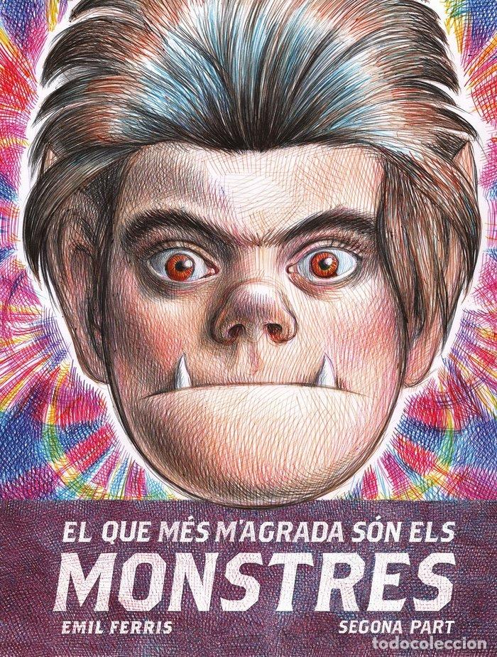 Libri: EL QUE MES MAGRADA SON ELS MONSTRES - FERRIS, EMIL