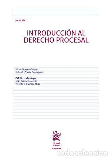 Libros: INTRODUCCION AL DERECHO PROCESAL 14&ordf; EDICION - MORENO CATENA, VICTOR