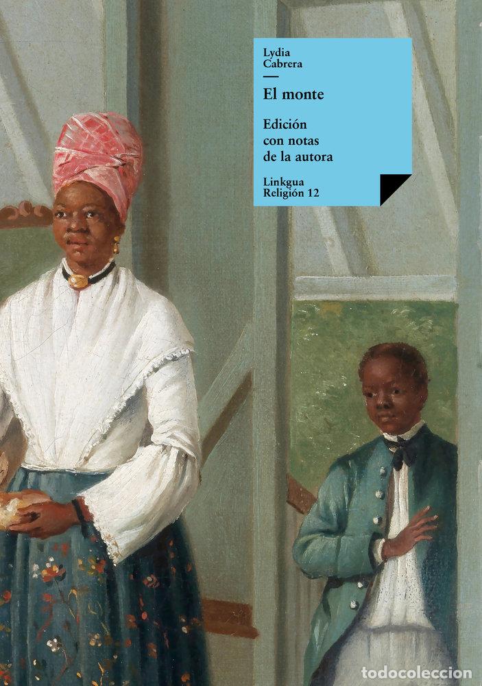 Libros: EL MONTE - LYDIA CABRERA