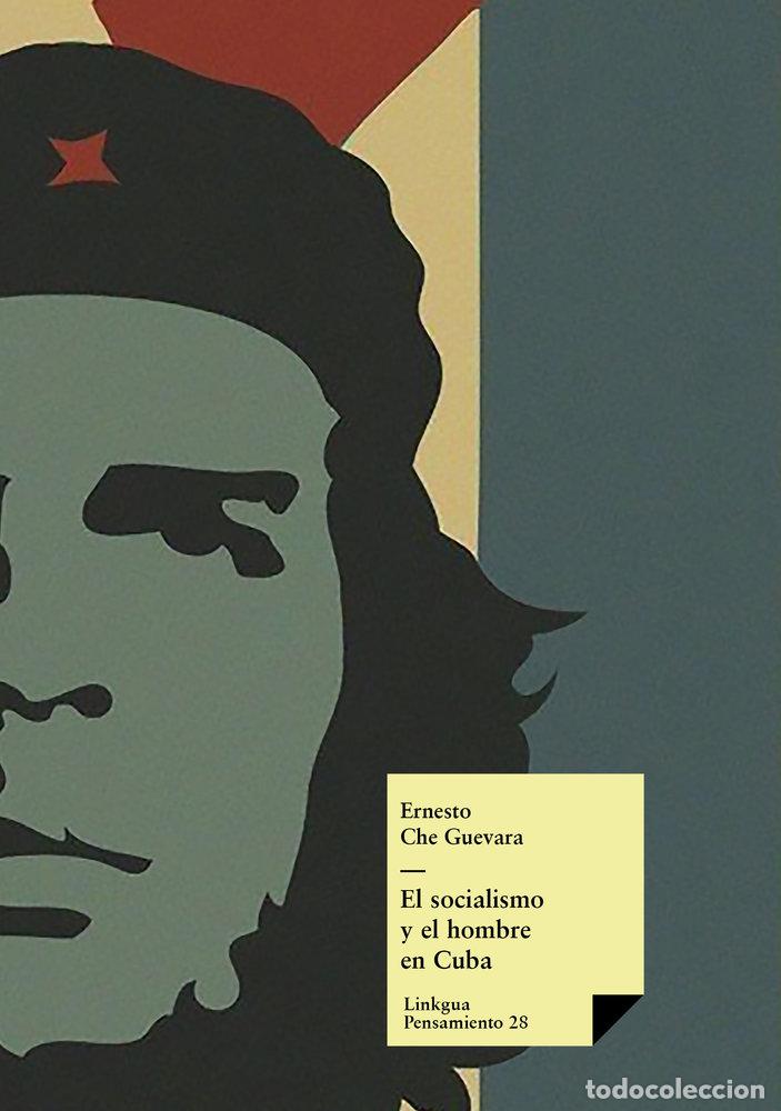 Livros: EL SOCIALISMO Y EL HOMBRE EN CUBA - ERNESTO CHE GUEVARA