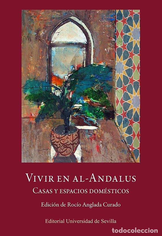 Libri: VIVIR EN AL-ANDALUS - .