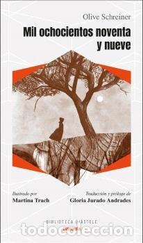 B&uuml;cher: MIL OCHOCIENTOS NOVENTA Y NUEVE - SCHREINER, OLIVE