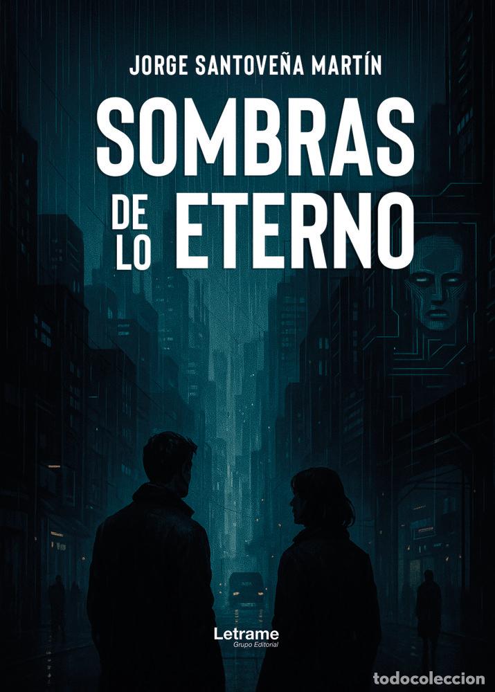 B&uuml;cher: SOMBRAS DE LO ETERNO - SANTOVE&Ntilde;A MARTIN, JORGE