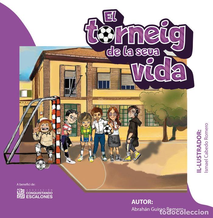 Libri: EL TORNEIG DE LA SEUA VIDA - GUIRAO ROMERO, ABRAHAN