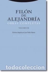 Libros: FILON DE ALEJANDRIA OBRAS COMPLETAS III - PABLO MARTIN, JOSE