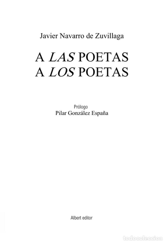 Livres: A LAS POETAS A LOS POETAS - NAVARRO DE ZUVILLAGA, JAVIER