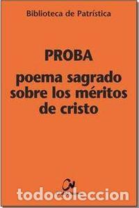 Libros: POEMA SAGRADO SOBRE LOS MERITOS DE CRISTO - AA. VV