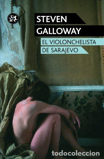 Libros: VIOLONCHELISTA DE SARAJEVO,EL - GALLOWAY, STEVEN
