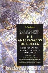 Libros: MIS ANTEPASADOS ME DUELEN - EERSEL, P.