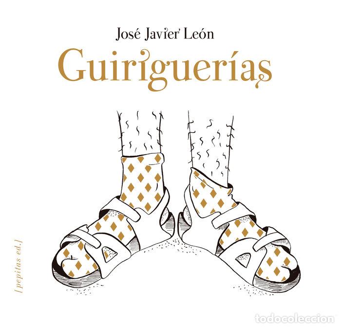 B&uuml;cher: GUIRIGUERIAS - LEON SILLERO, JOSE JAVIER